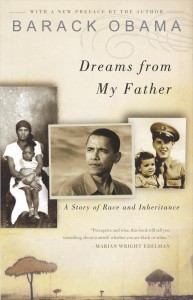 Pictured: Barack Obama’s Autobiography, Dreams from My Father. 