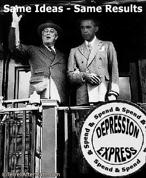 FDR Obama Depression Express Spend SC Barack will spend $12 million to scam Americans, but he sure as Hell won’t listen to them