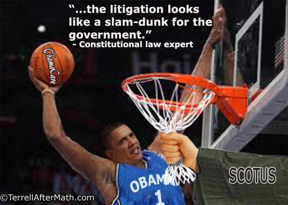 Obamacare Slam Dunk Supreme Court SC Why Obamacare Ruling Is Good For Tea Party