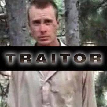 Photo credit: Facebook/Bowe Bergdahl is a Traitor